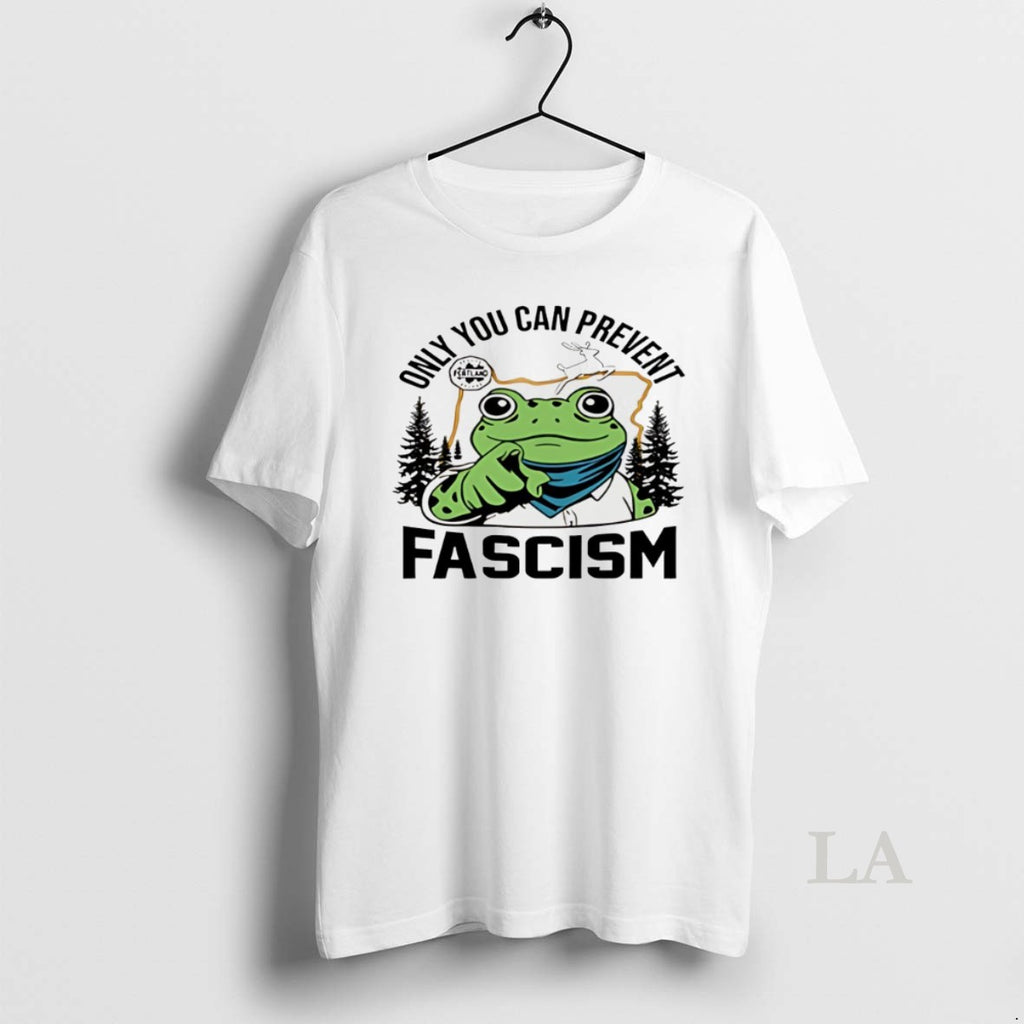 Original Portland Frog Protest Only You Can Prevent Fascism
