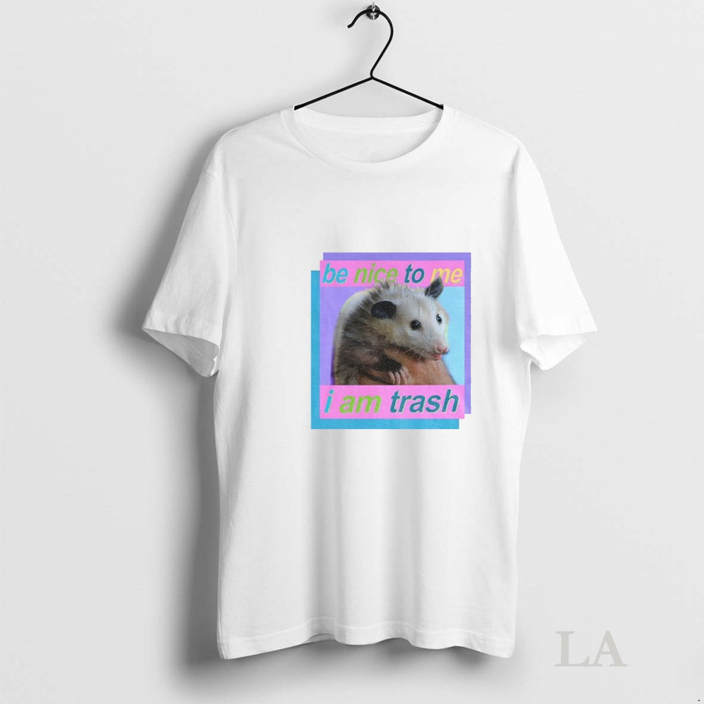 Original Possum Be Nice To Me I Am Trash Vintage