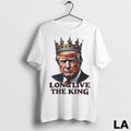 Original President Donald Trump Long Live The King