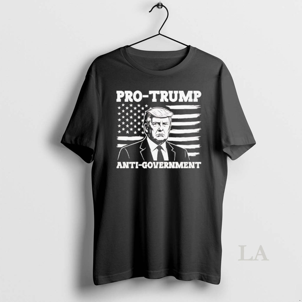 Original Pro Trump Anti Government