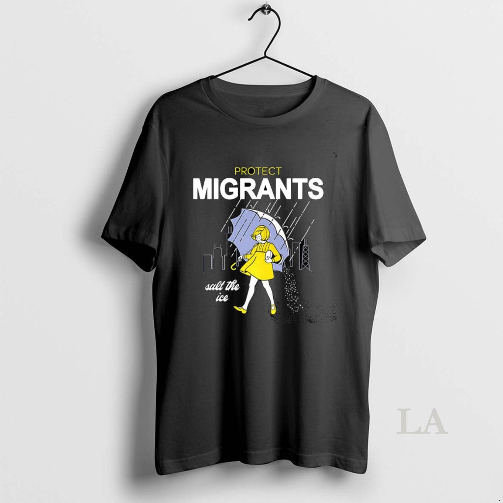 Original Protect Migrants Salt The Ice