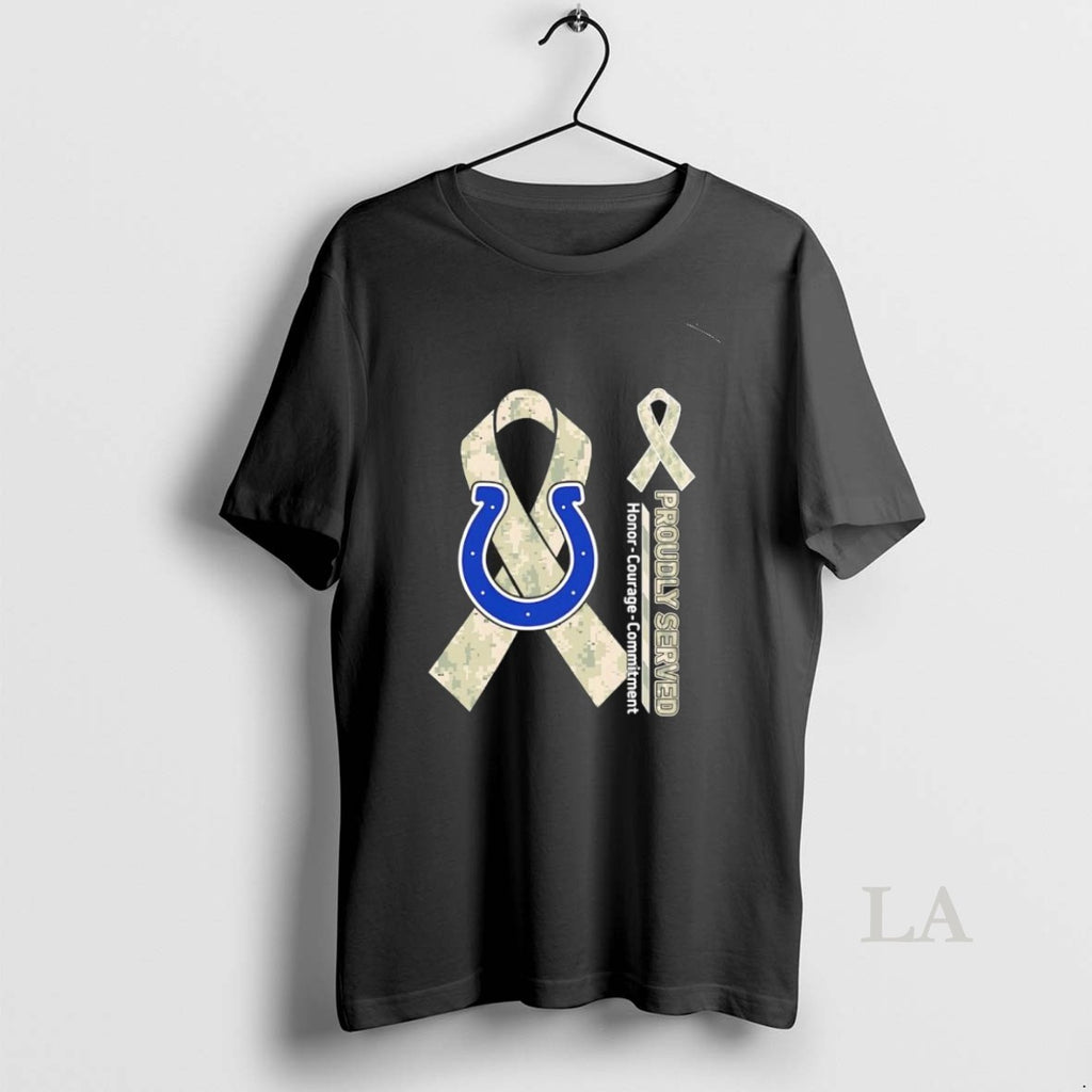 Original Proudly Served Honor Courage Commitment Indianapolis Colts Football