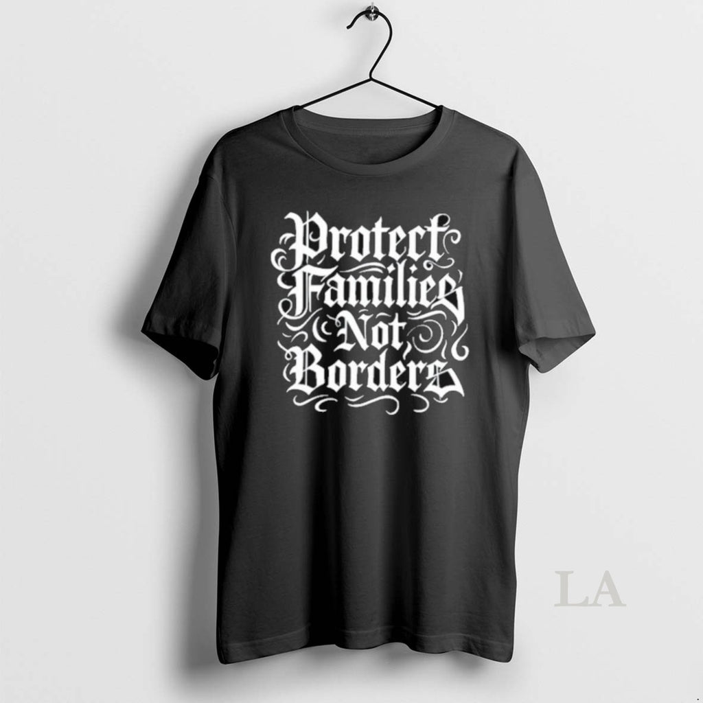 Original Punkwithacamera Protect Families Not Borders