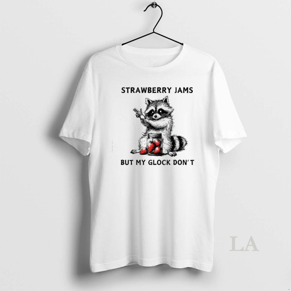 Original Racccoon Strawberry Jams But My Gloock Dont