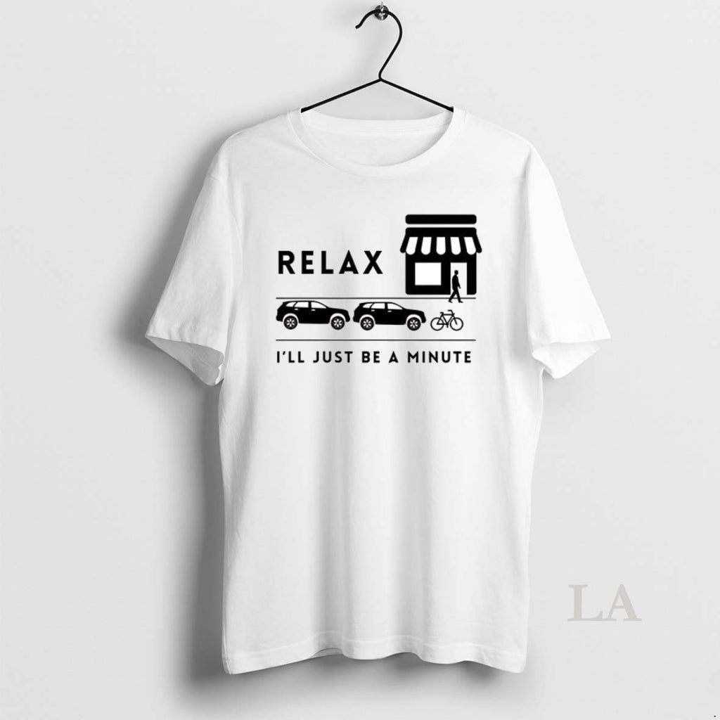 Original Relax Ill Just Be A Minute Ceramic Ceramic And Classic Dad Cap