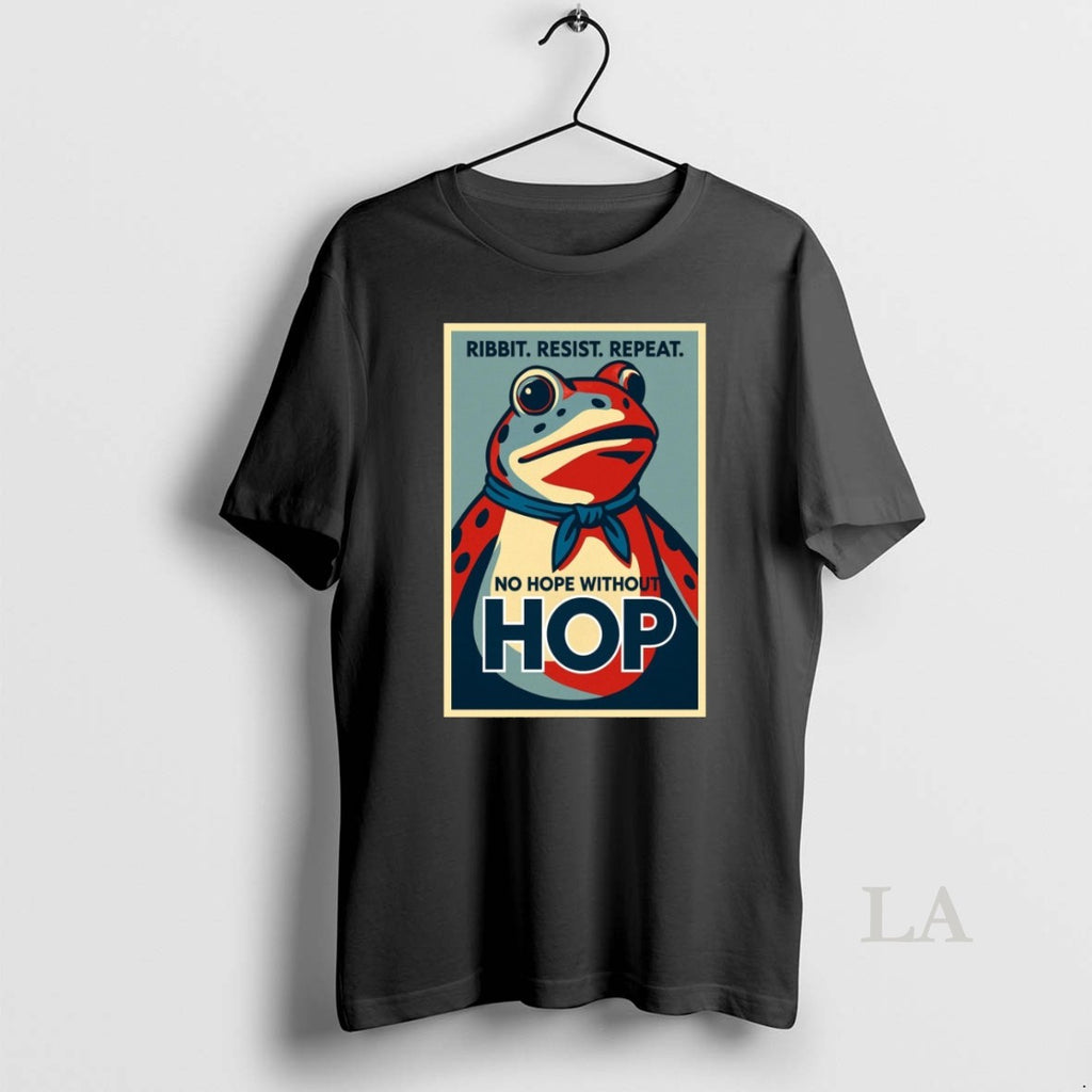 Original Ribbit Resist Repeat No Hope Without Hop Portland Frog