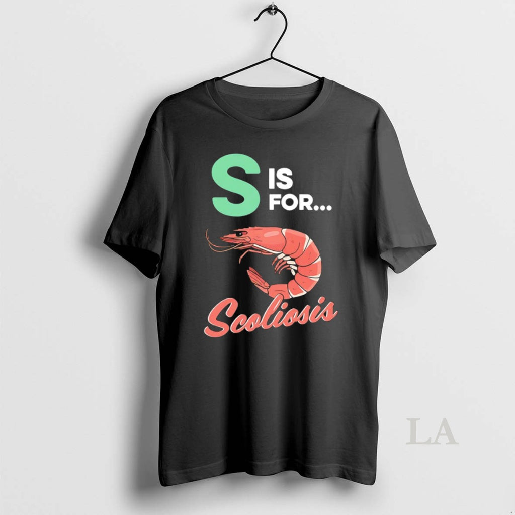 Original S Is For Scoliosis