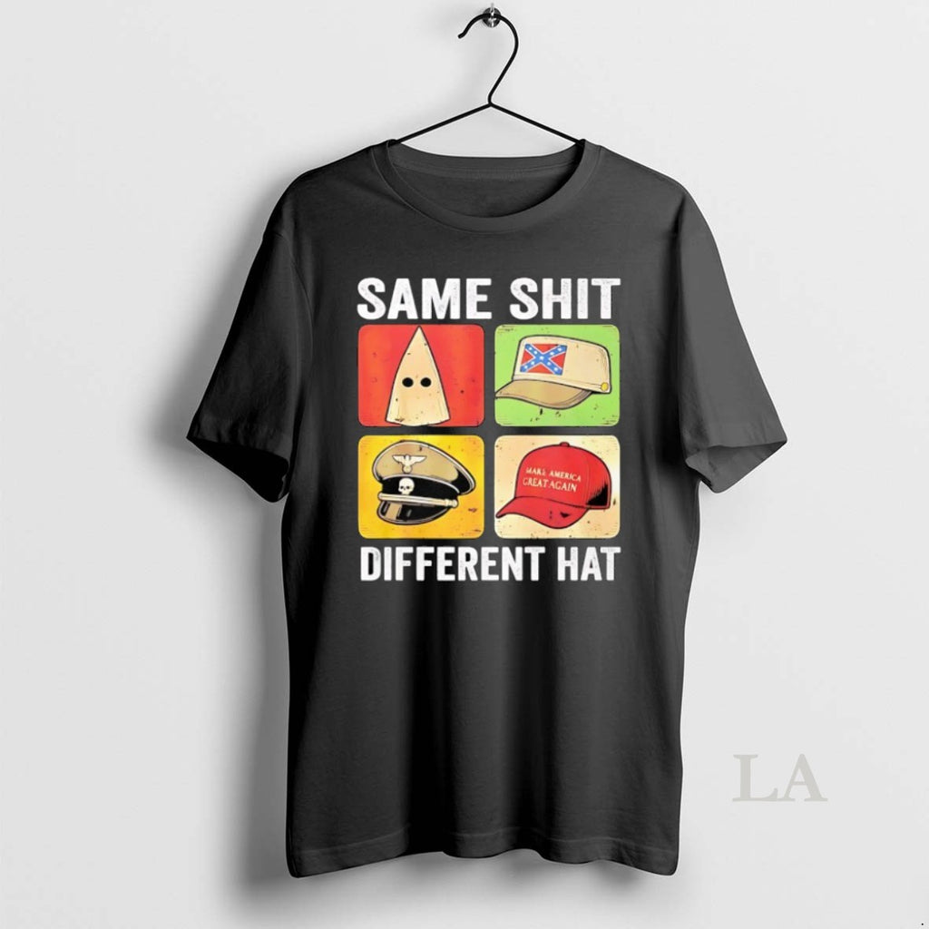 Original Same Sht Different Hats