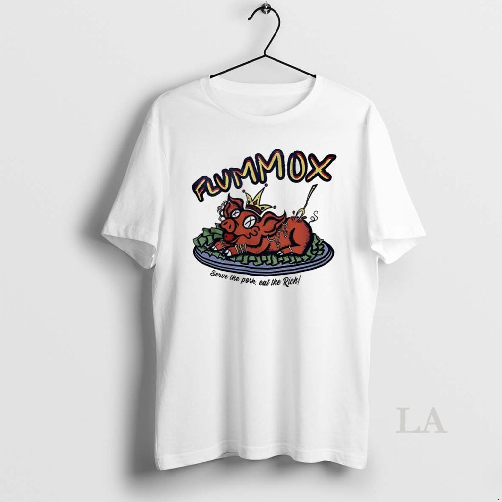 Original Serve The Pork Eat The Rich