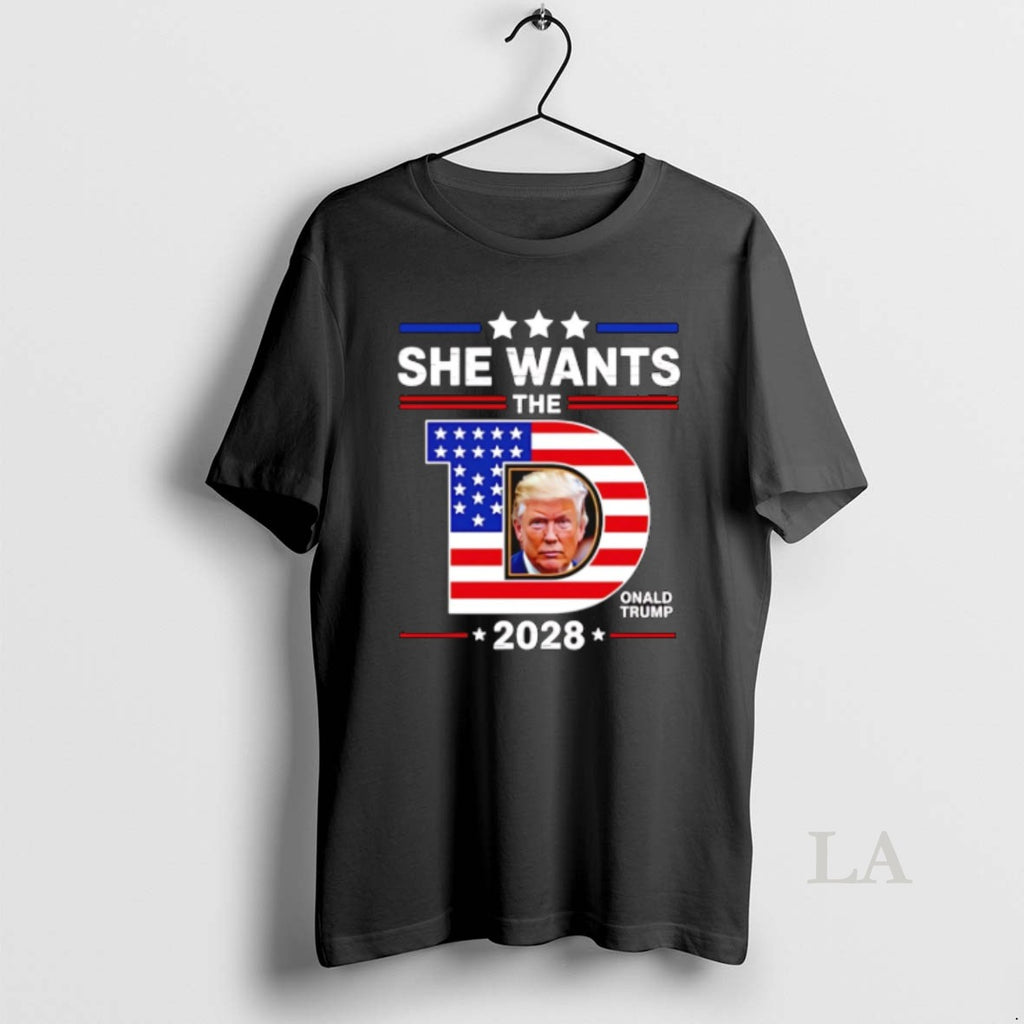 Original She Wants The D Trump 2028