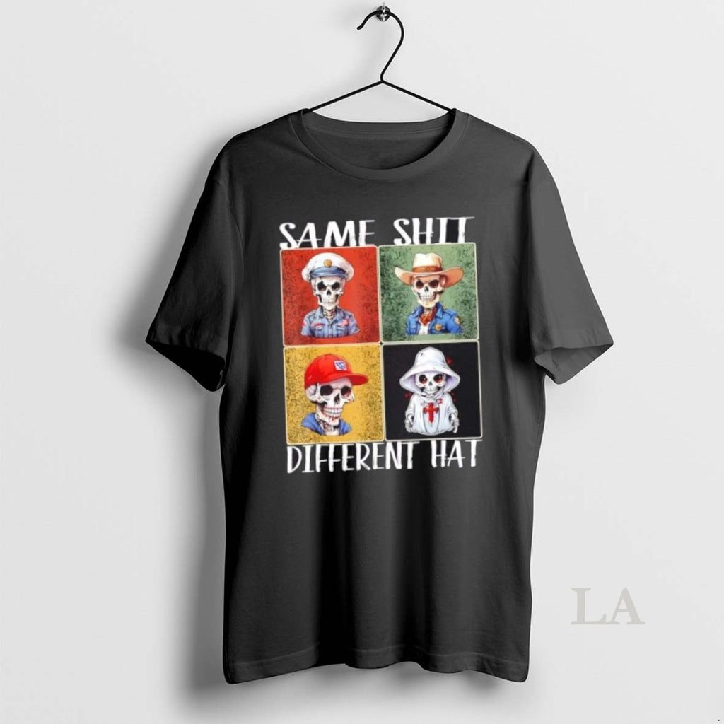 Original Skeletons Same Shit Different Hat