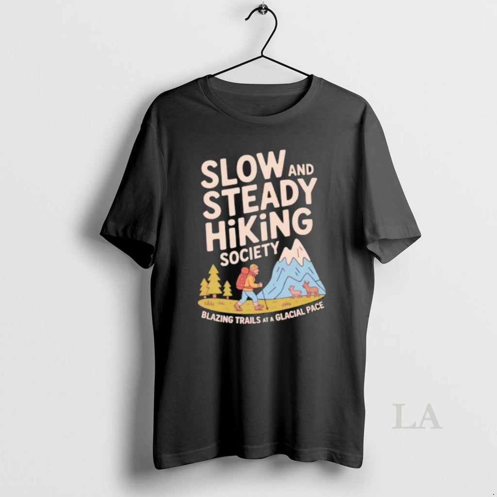 Original Slow And Steady Hiking Society Blazing Trials At A Glacial Pace