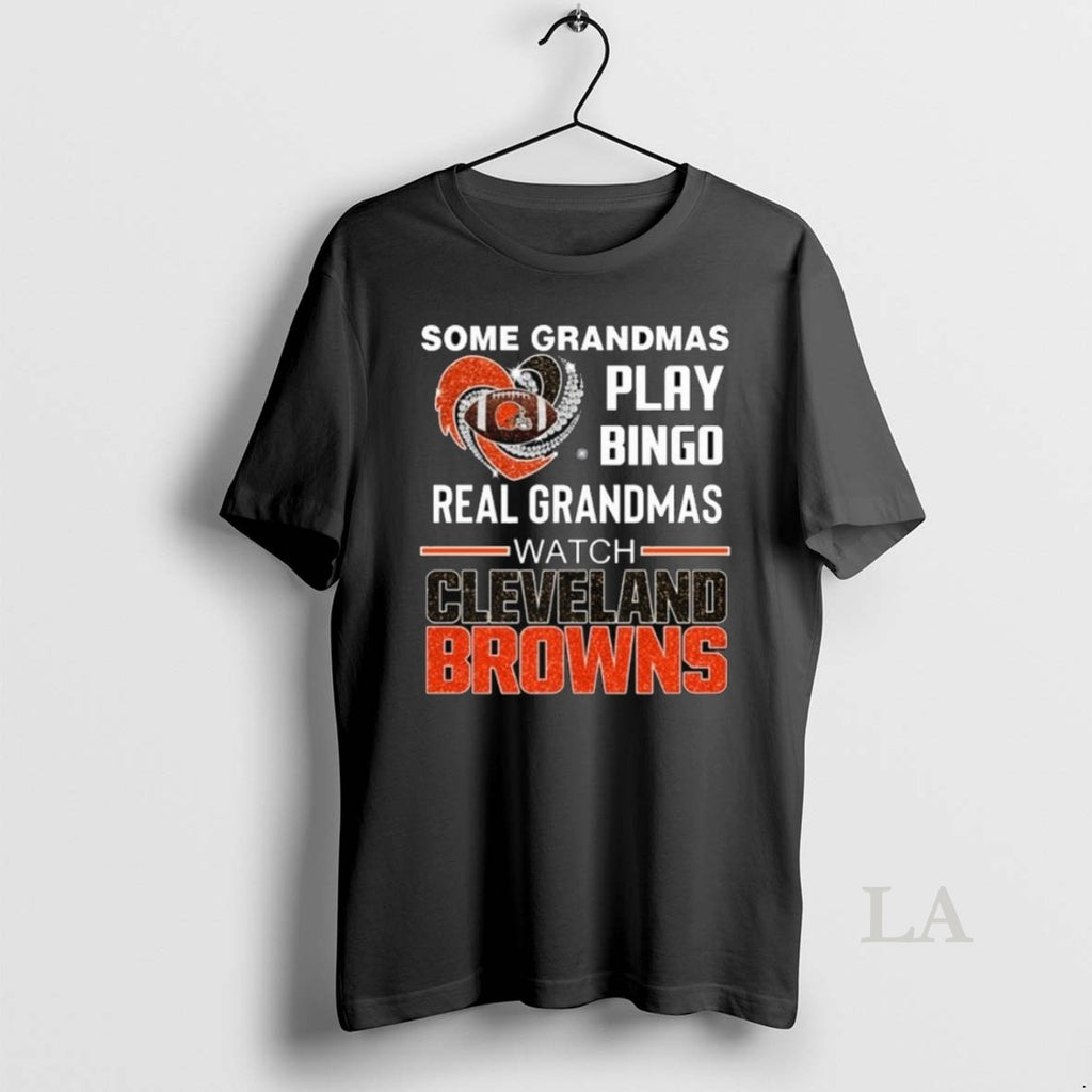 Original Some Grandmas Play Bingo Real Grandmas Watch Cleveland Browns Diamond Heart 2025 Long Sleve