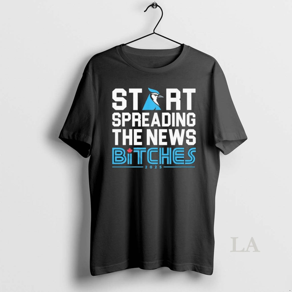 Original Start Spreading The News Bitches 2025