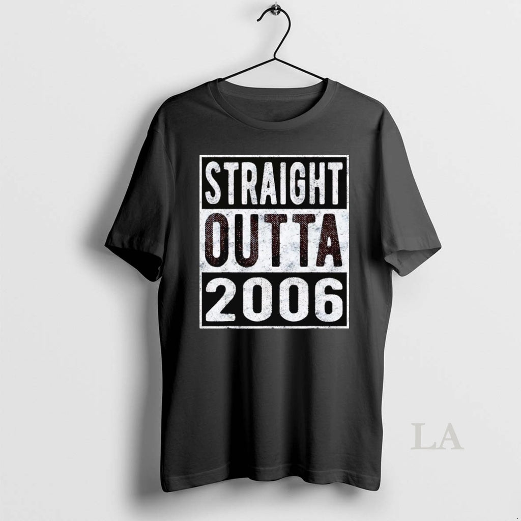 Original Straight Outta 2006