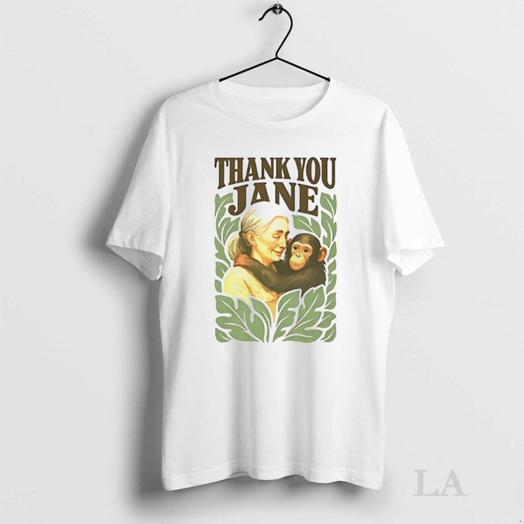 Original Thank You Jane Goodall