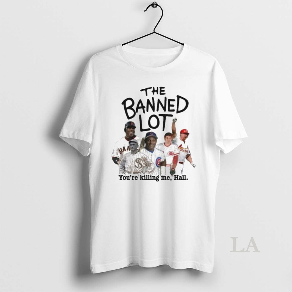 Original The Banned Lot Youre Killing Me Hall 2025