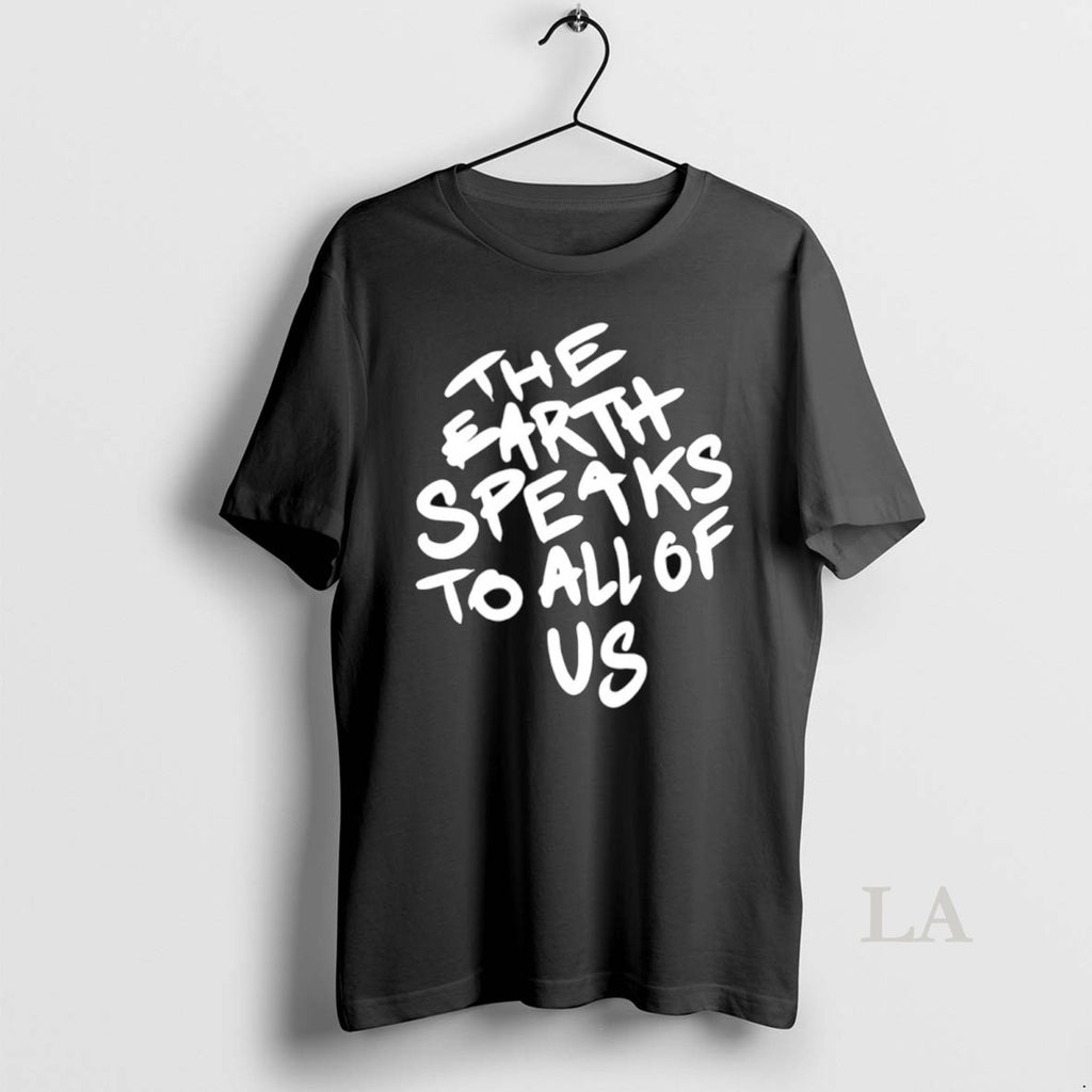Original The Earth Speaks To All Of Us