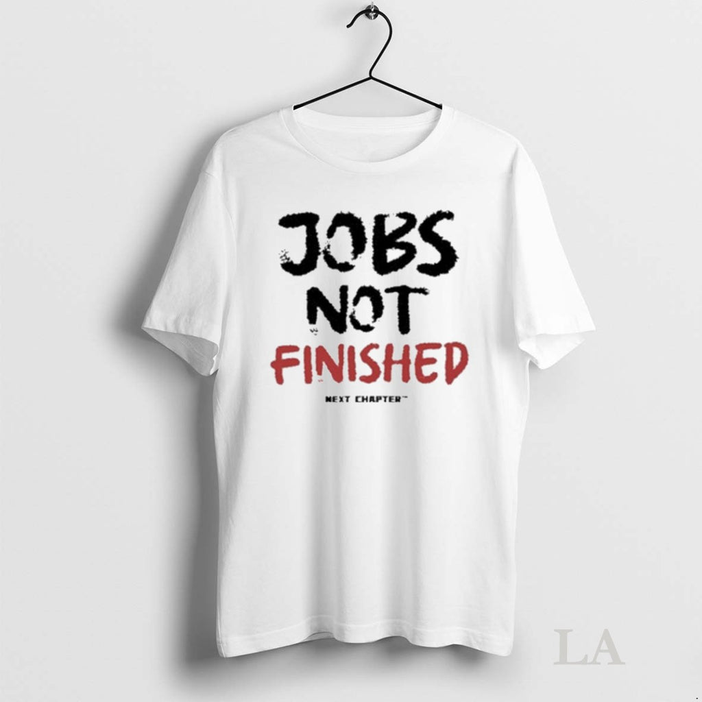 Original The Next Chapter Jobs Not Finished