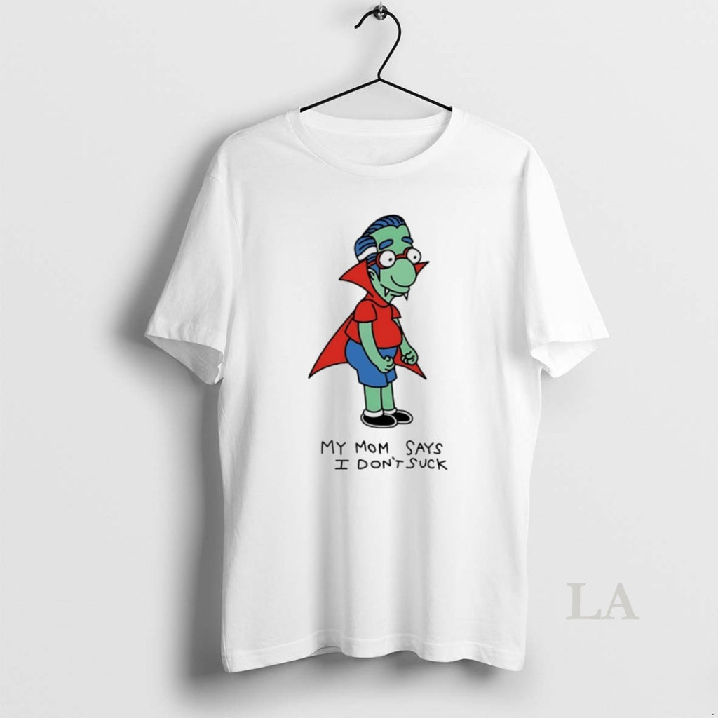 Original The Simpsons Milhouse Van Helsing My Mom Says I Dont Suck