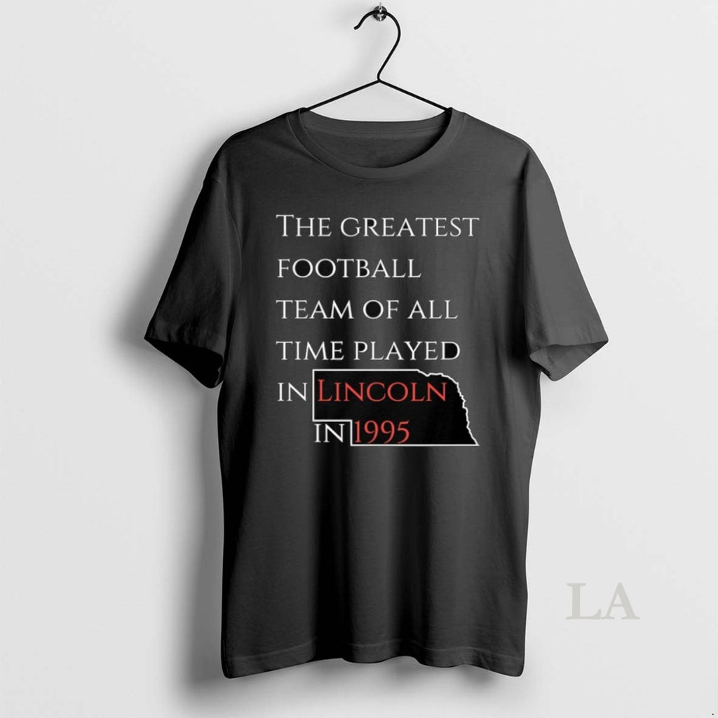 Original The Greatest Football Team Of All Time Played In Lincoln In 1995
