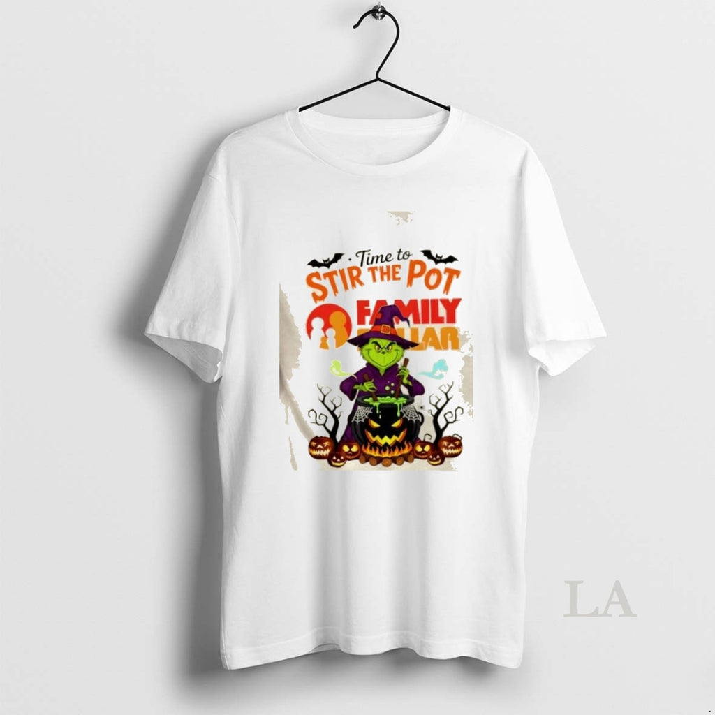 Original Time To Stir The Pot Family Dollar X Grinch Happy Halloween