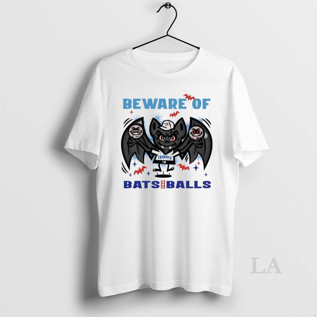 Original Toronto Blue Jays October Beware Of Bats And Balls