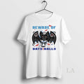 Original Toronto Blue Jays October Beware Of Bats And Balls