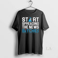 Original Toronto Blue Jays Start Spreading The News Bitches 2025 Long Sleve