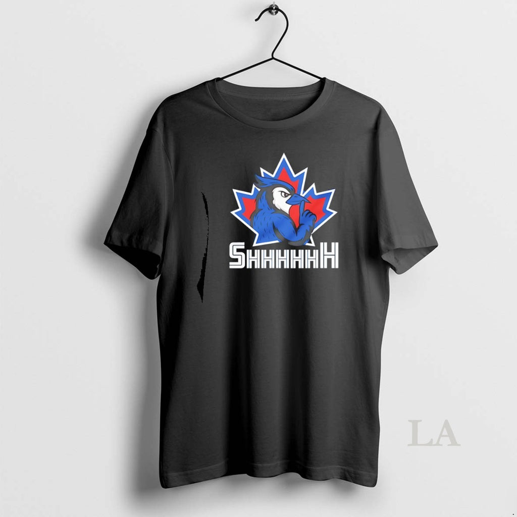 Original Toronto Shhhhh Toronto Blue Jays Baseball October