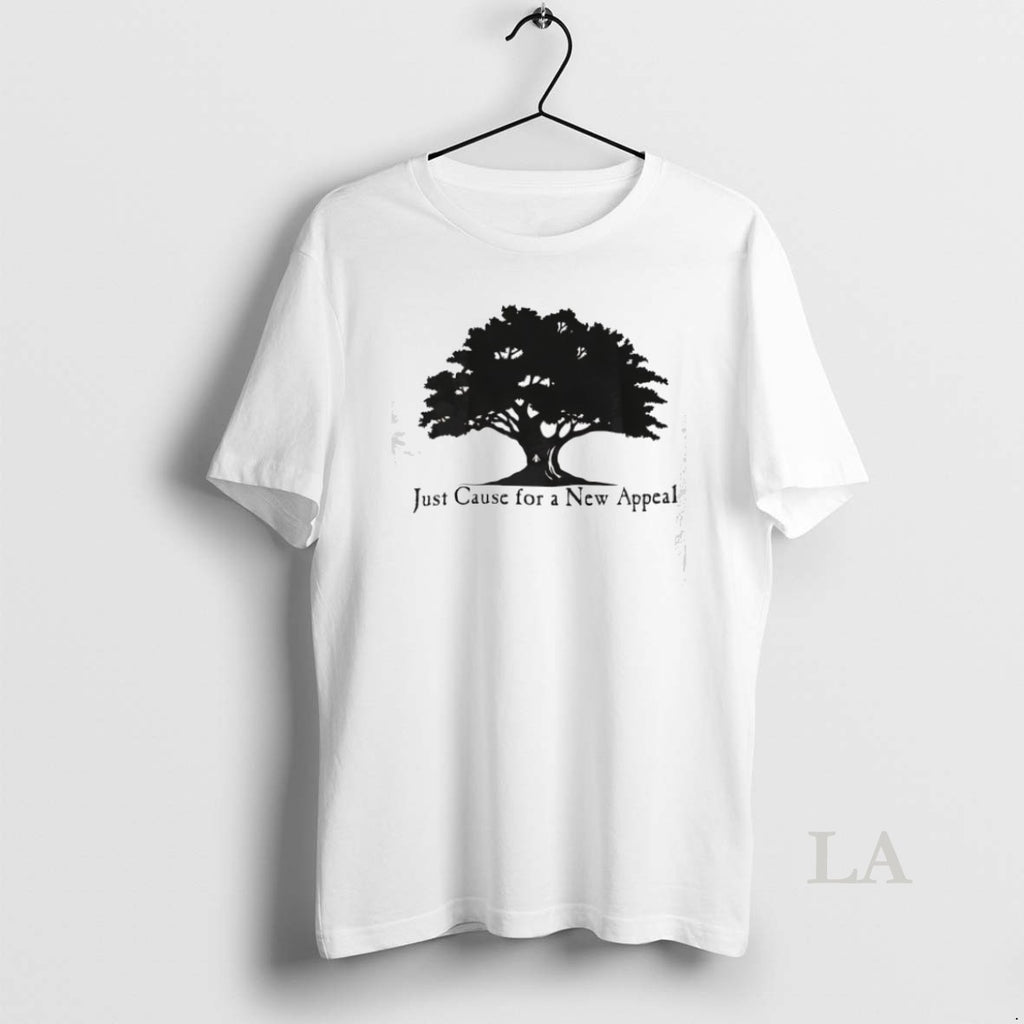 Original Tree Just Cause For A New Appeal