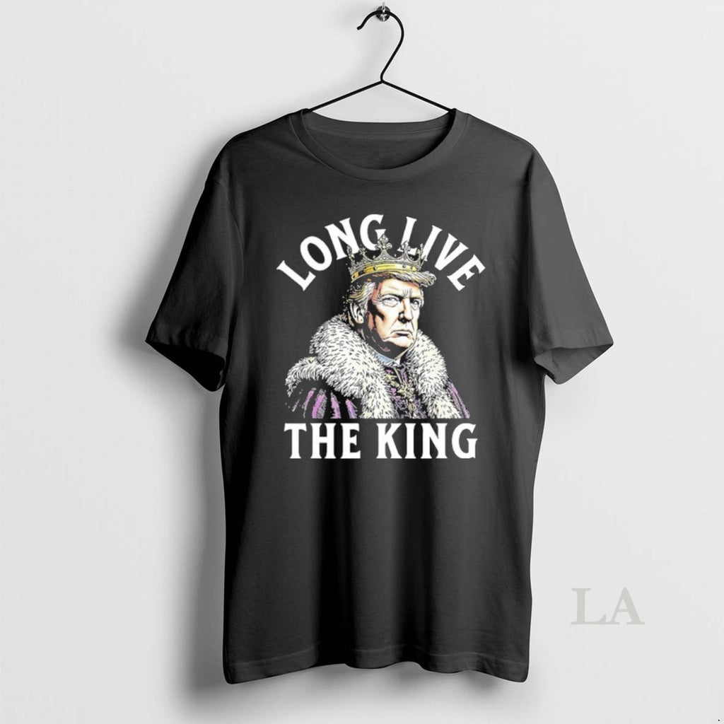 Original Trump Long Live The King