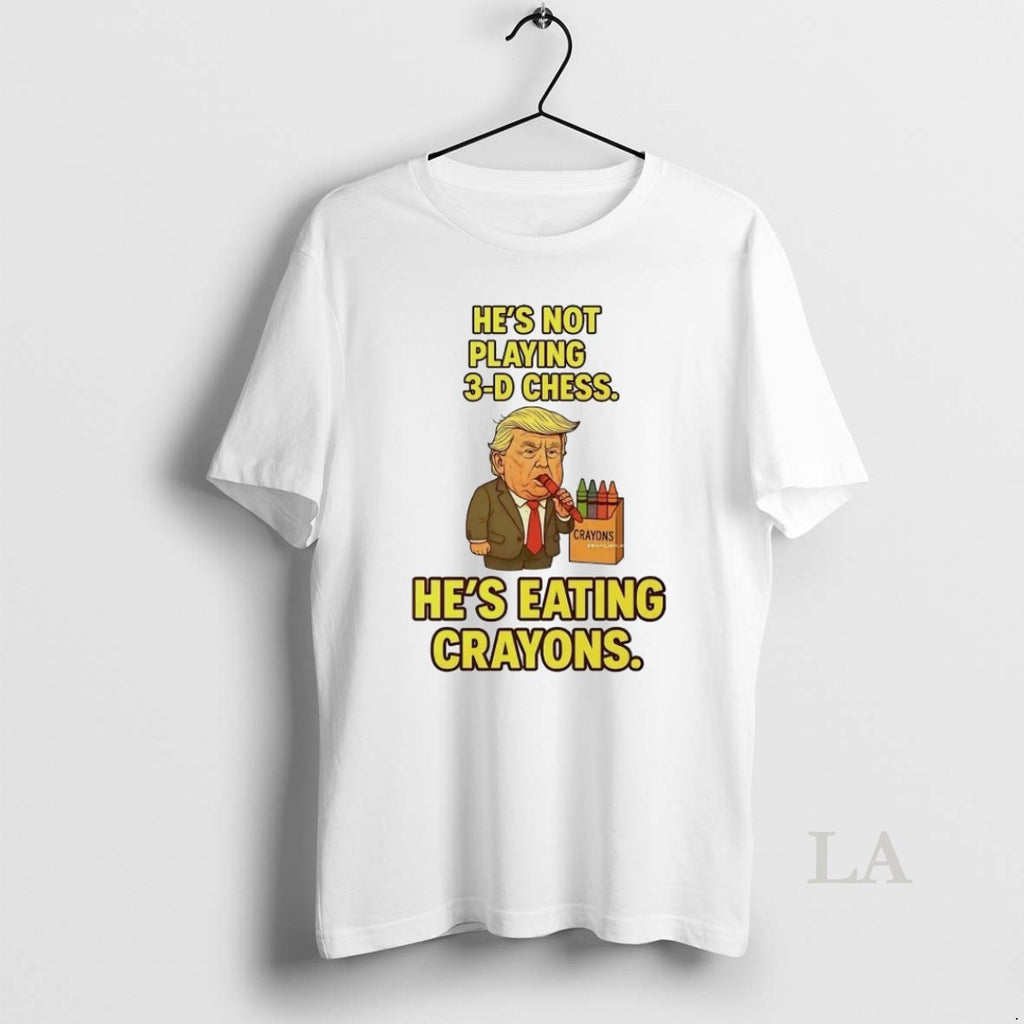 Original Trump Hes Not Playing 3d Chess Hes Eating Crayons