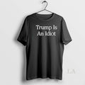 Original Trump Is An Idiot