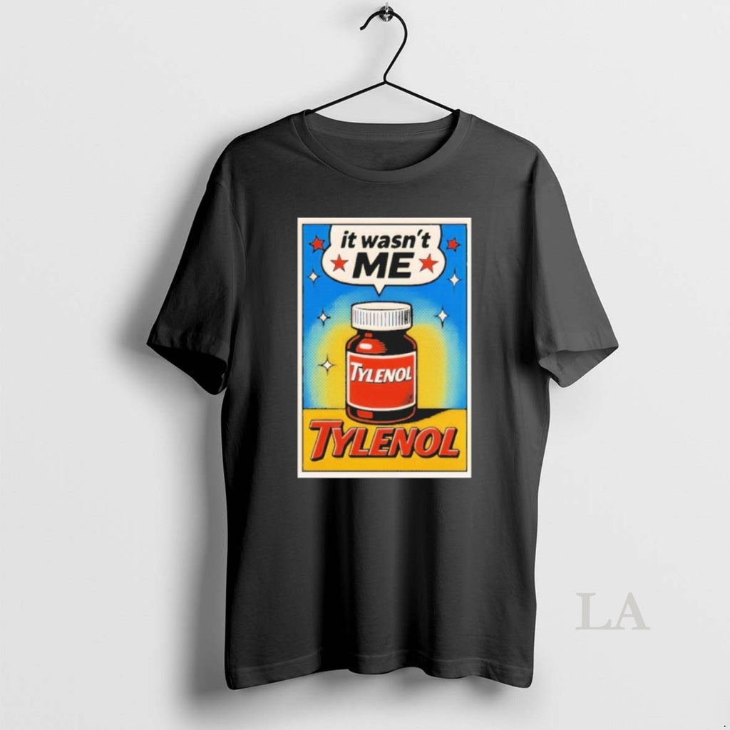 Original Tylenol Its Wasnt Me