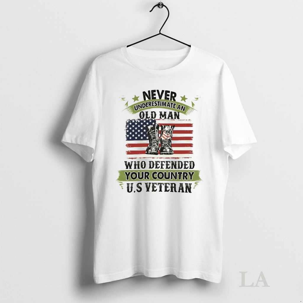 Original Us Veteran Never Underestimate An Old Man Who Defended Your Country