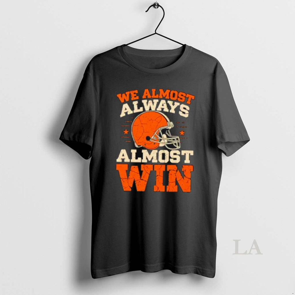 Original We Almost Always Almost Win Football