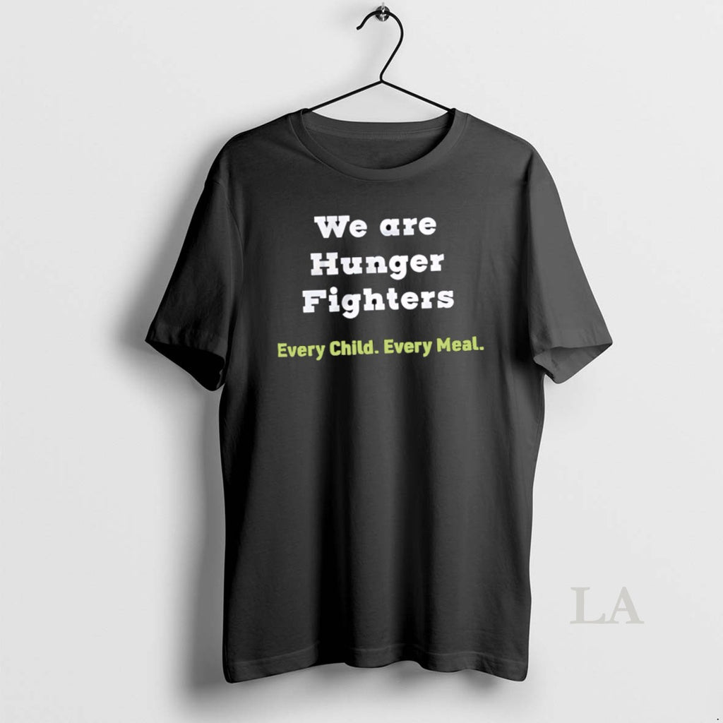 Original We Are Hunger Fighters Every Child Every Meal