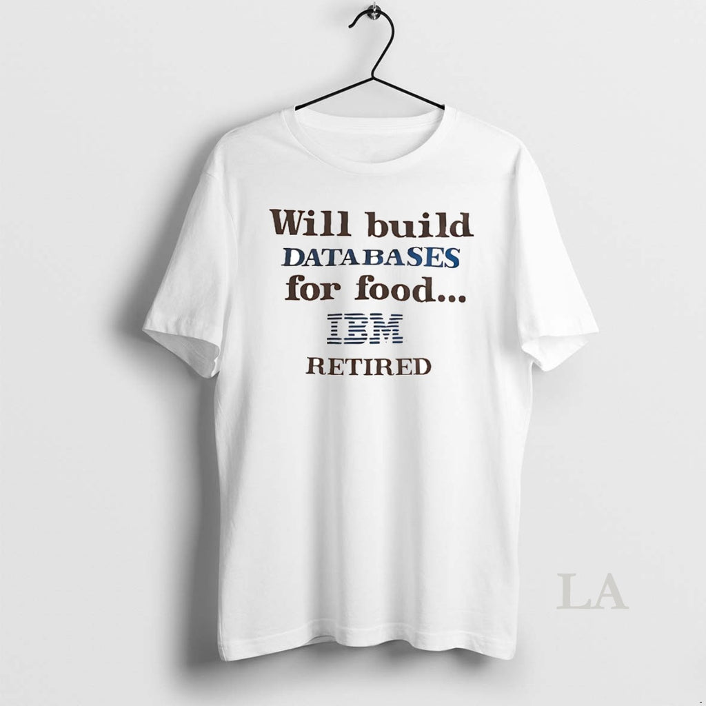 Original Will Build Databases For Food Ibm Retired
