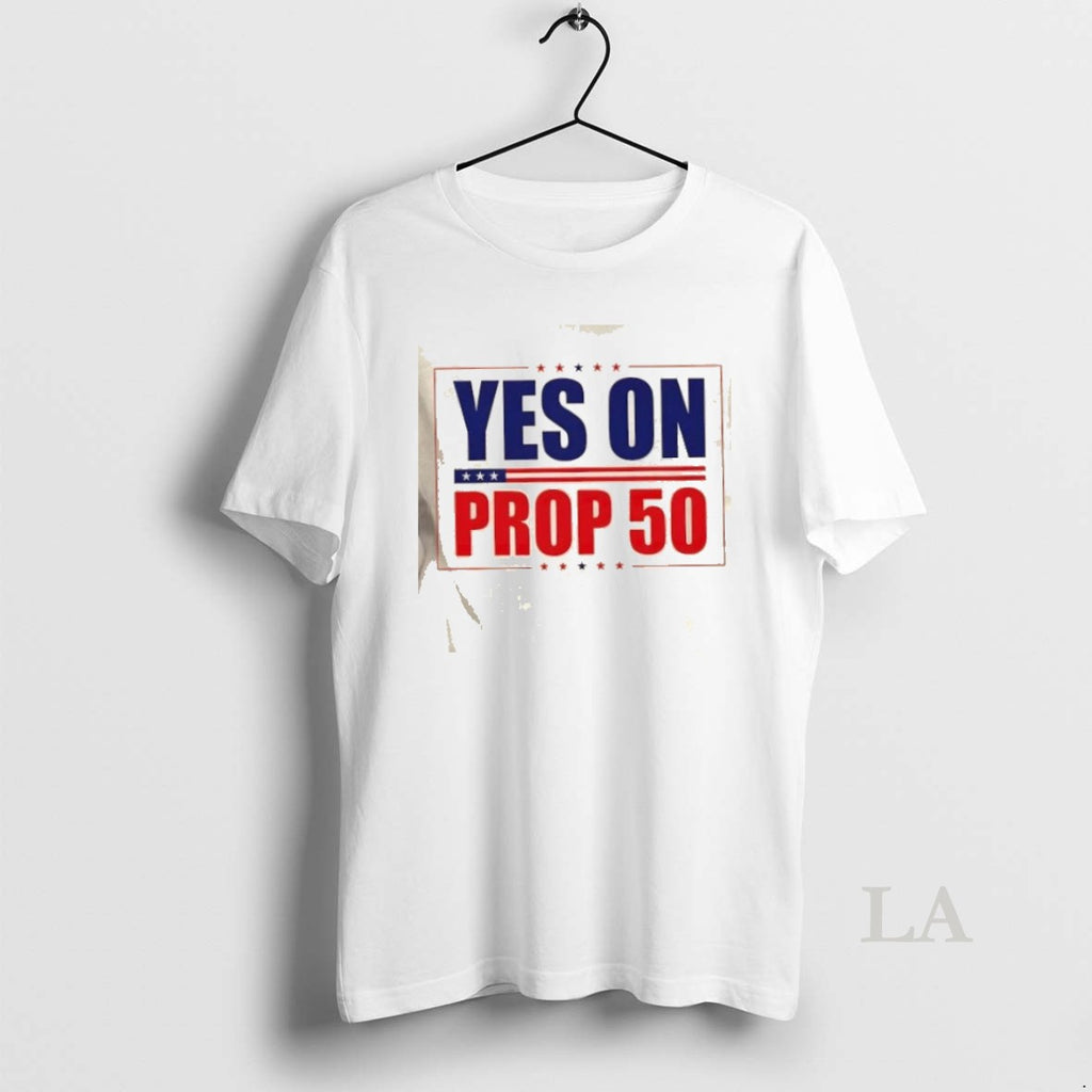 Original Yes On Prop 50 Stars