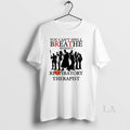 Original You Cant Spell Breathe Without Respiratory Therapist
