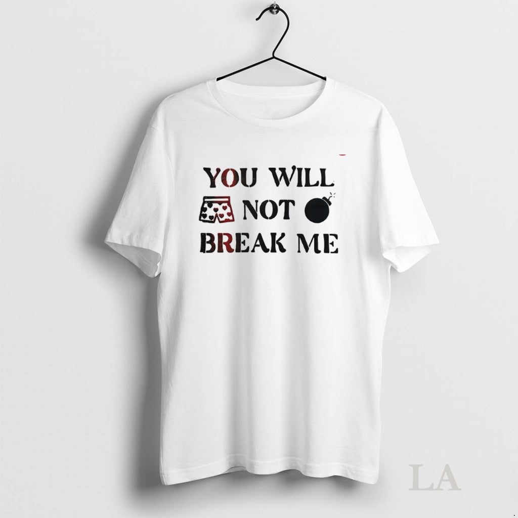 Original You Will Not Break Me