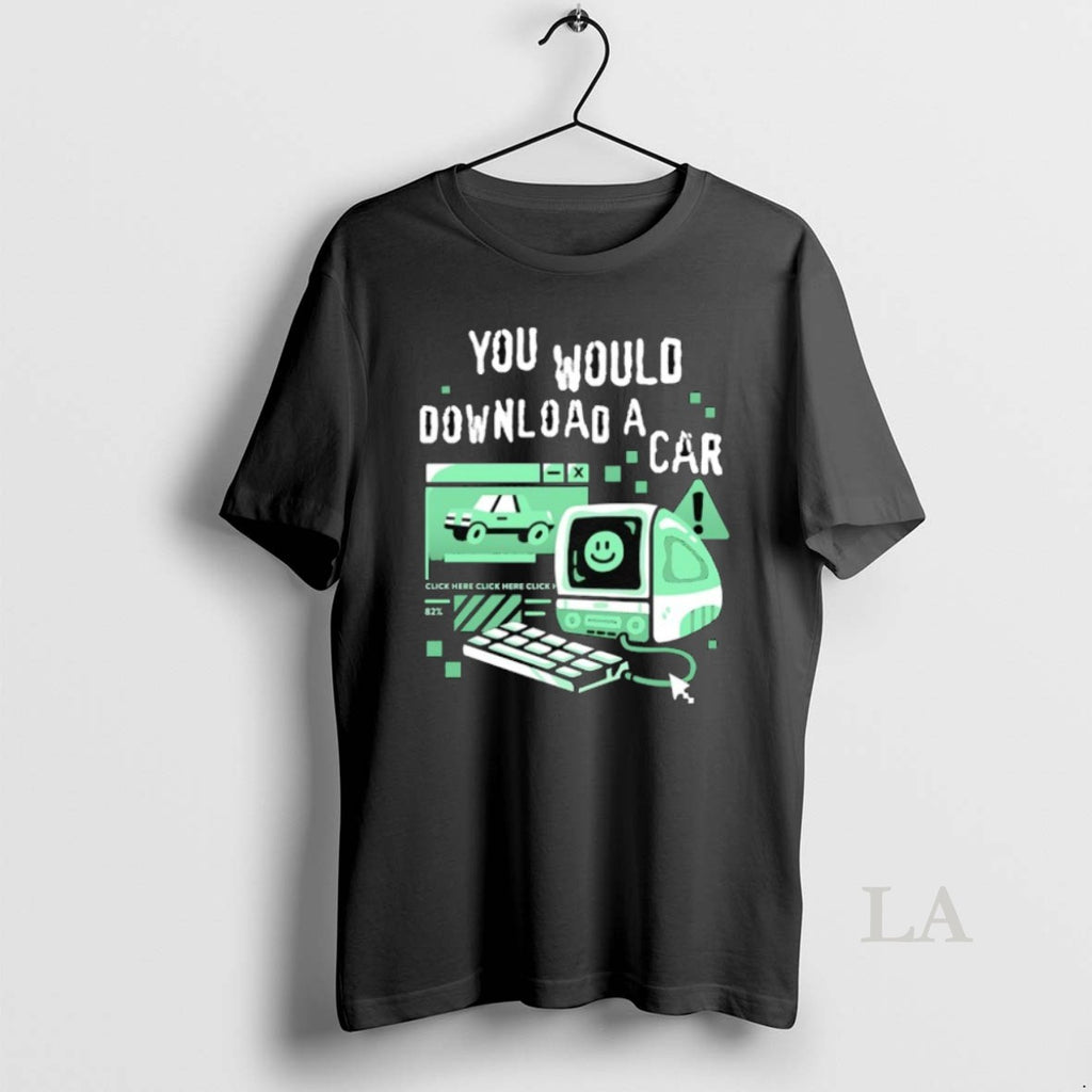Original You Would Download A Car Computer