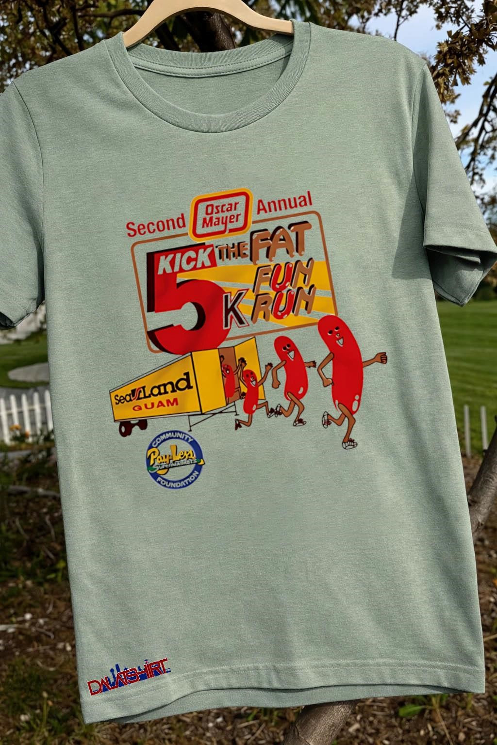 Oscar Mayer Second Annual Kick The Fat Fun Run 5K shirt