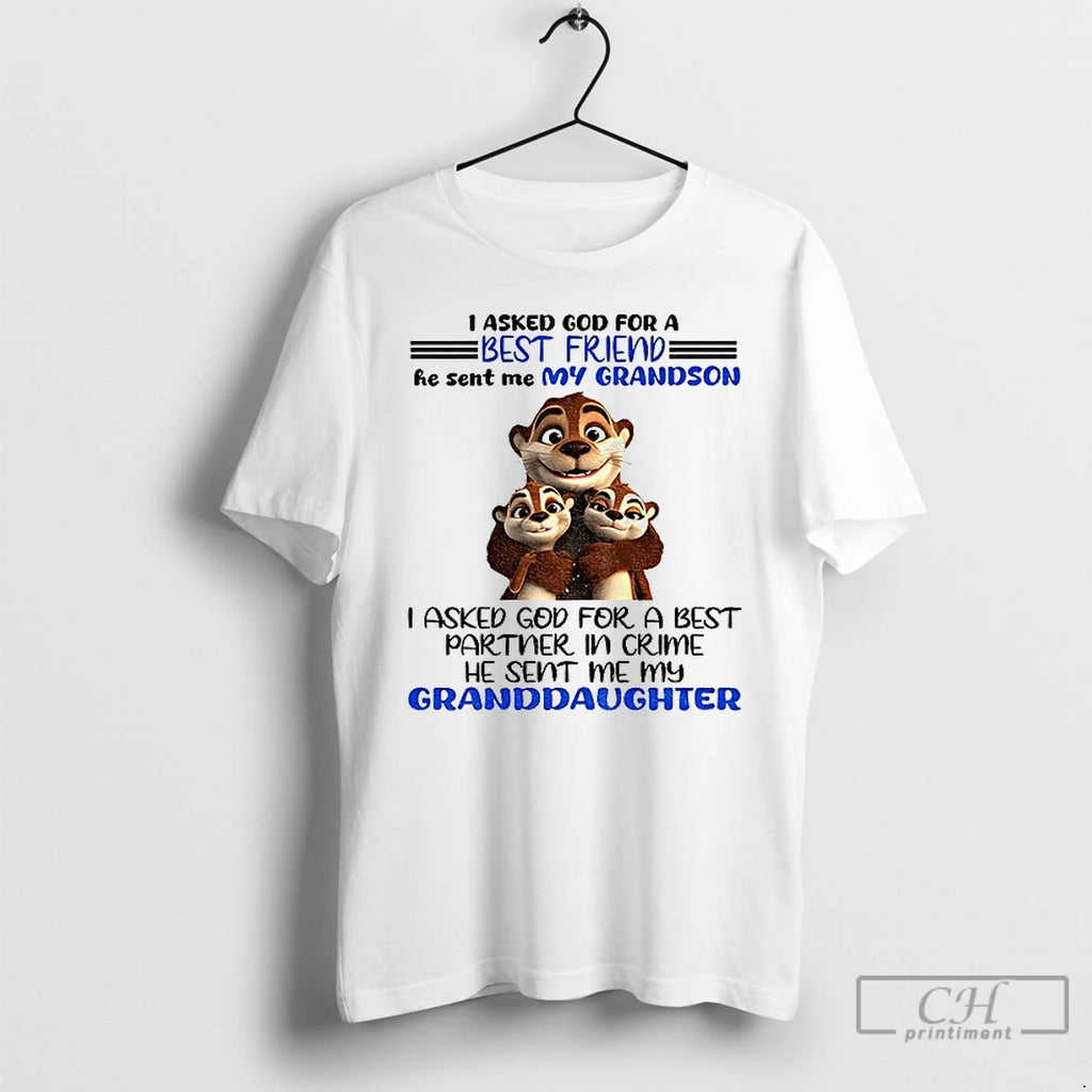 Otter I Asked God For A Best Friend He Sent Me My Grandson I Asked