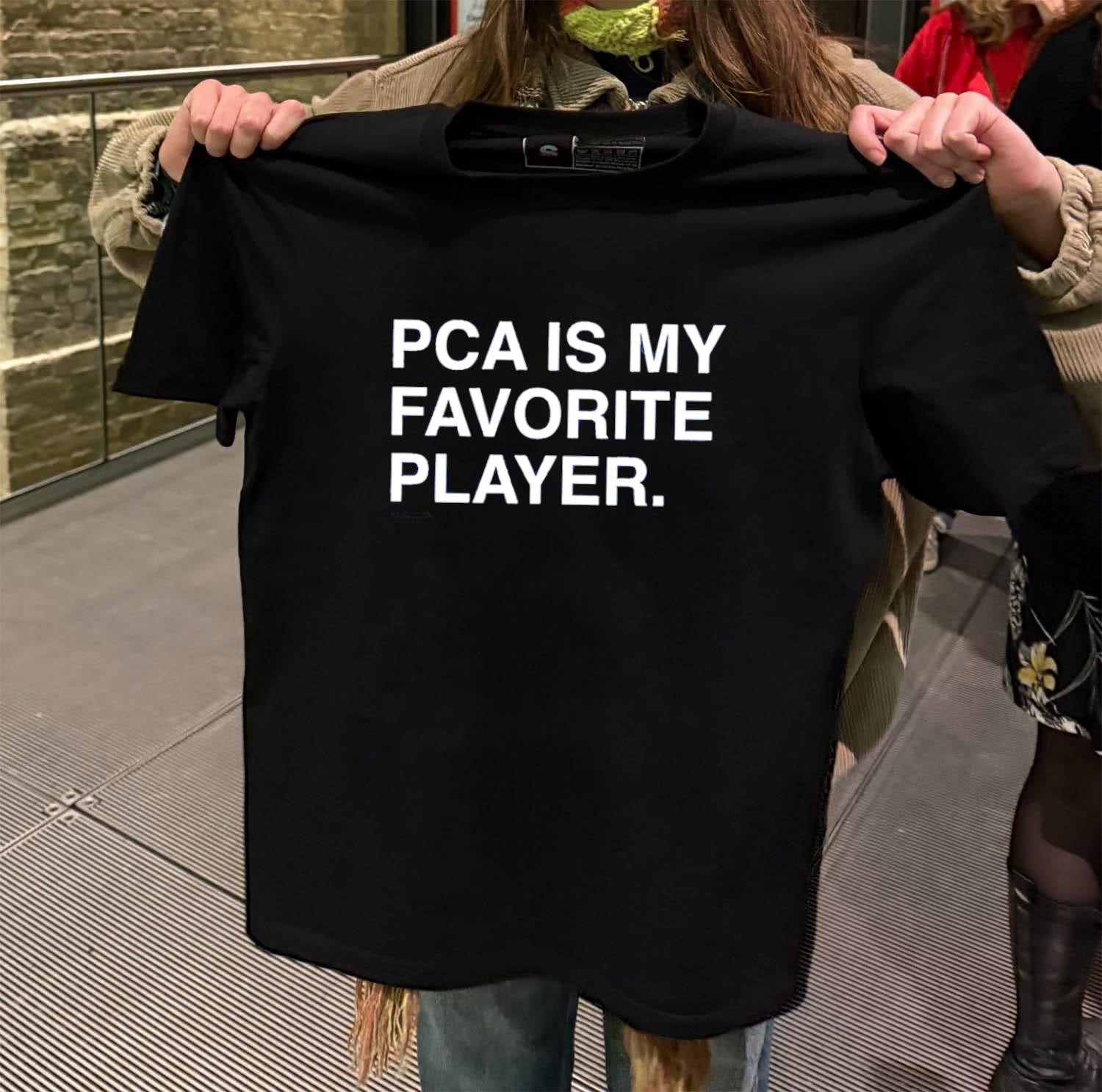 PCA Is My Favorite Player shirt