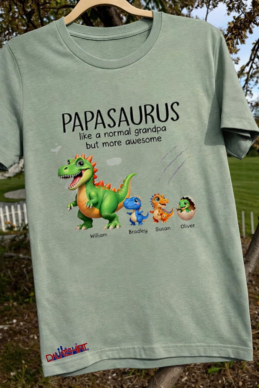Papasaurus Like A Normal Grandpa William Bradley Susan Oliver shirt