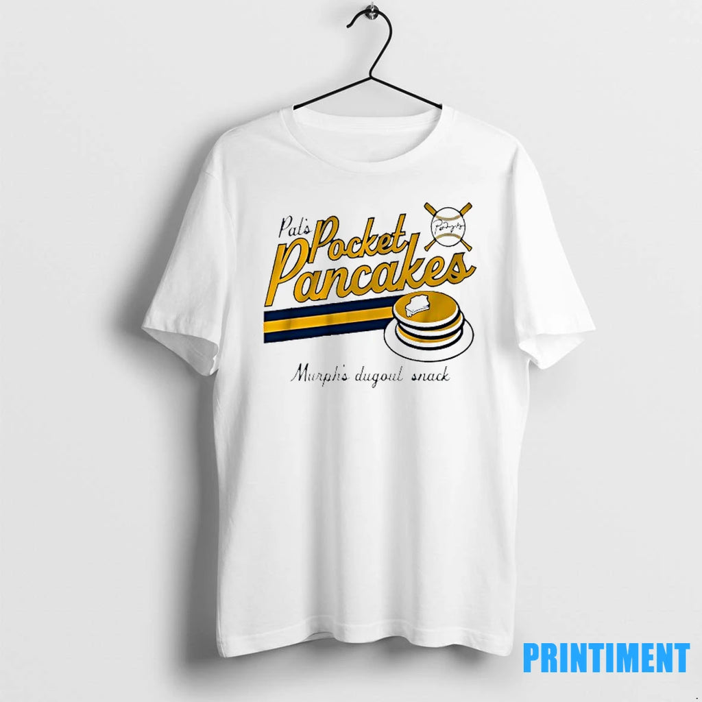 Pats Pocket Pancakes Murphs Dugout Snack Tshirts Sweater