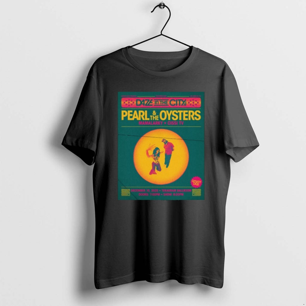 Pearl And The Oysters Teragram Ballroom In Los Angeles Ca Dec 10 2025 T Shirts