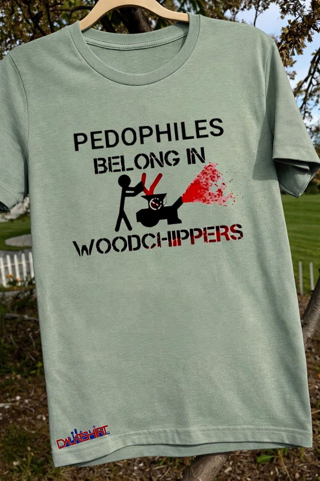 Pedophiles Belong In Woodchippers Stick Figure Graphic shirt